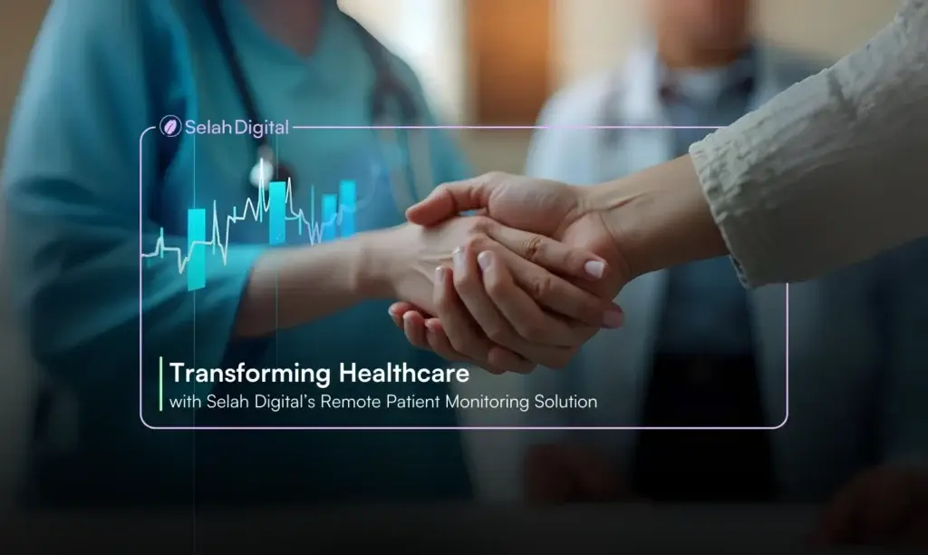 Transforming Healthcare with Selah Digital’s Remote Patient Monitoring Solution 1 Transforming Healthcare with Selah Digitals Remote Patient Monitoring Solution